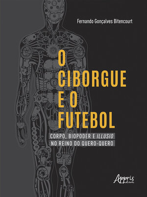 cover image of O Ciborgue e o Futebol